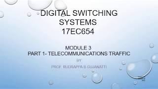 17EC654   Digital switching systems   module 3
