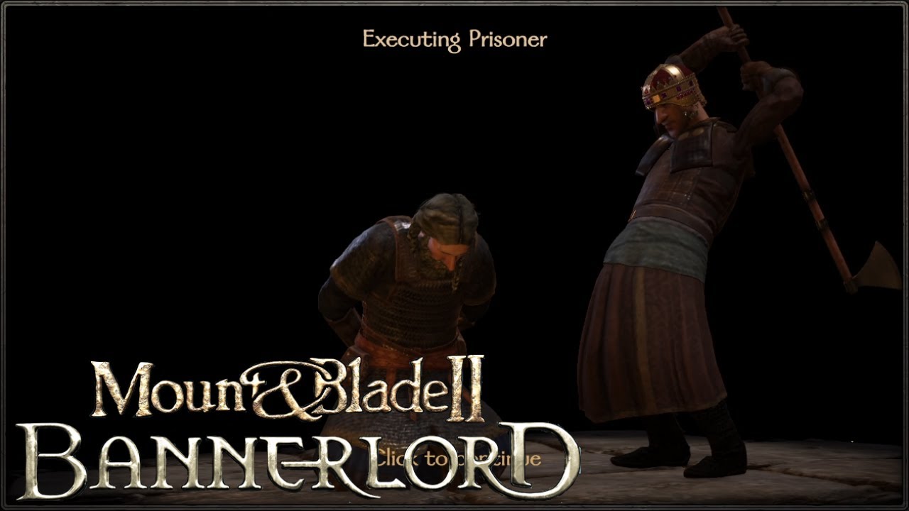 Executing Every Lord I Capture Bannerlord Freelancer Bandit Let s