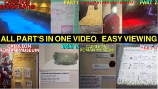 CAERLEON Baths And Museum |Part's 1-4