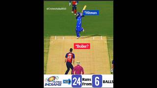 MI need 24 Runs🔥 in 6 Balls🔥|| Rohit Sharma vs PBKS 🧡 #cricketlover #viral #shorts #ipl