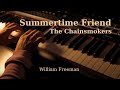 Summertime Friends - The Chainsmokers | Piano Cover (Sheet Music)