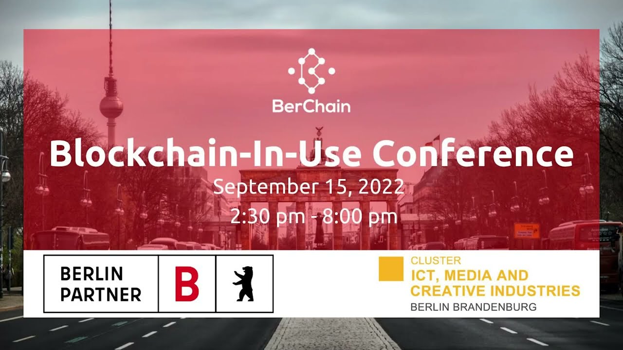 Blockchain-In-Use Conference 2022 - Introduction