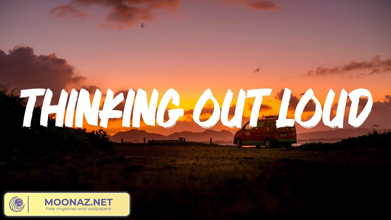 Ed Sheeran - Thinking out Loud (Lyrics) - YouTube