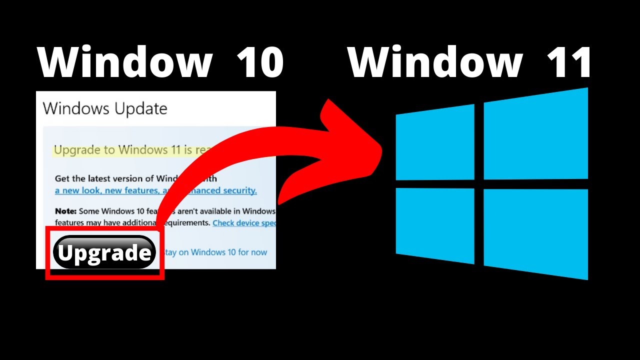 How To Update Windows 10 To Windows 11 | How To Upgrade Window 10 To 11 ...