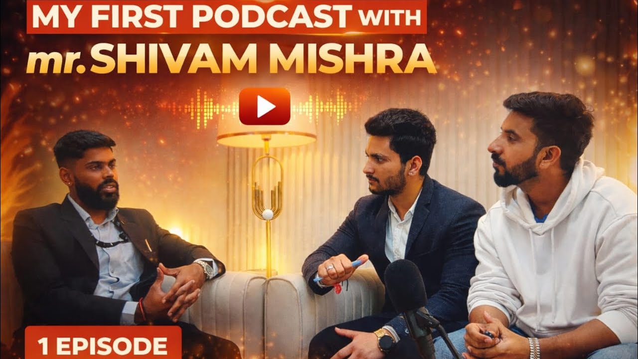 Real Estate Talk| First Podcast with Shivam Mishra(ACE Group)