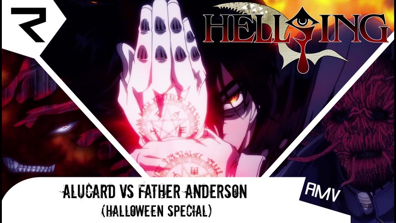 [ Halloween Special ] Alucard vs Father Anderson | AMV by Rowster Network