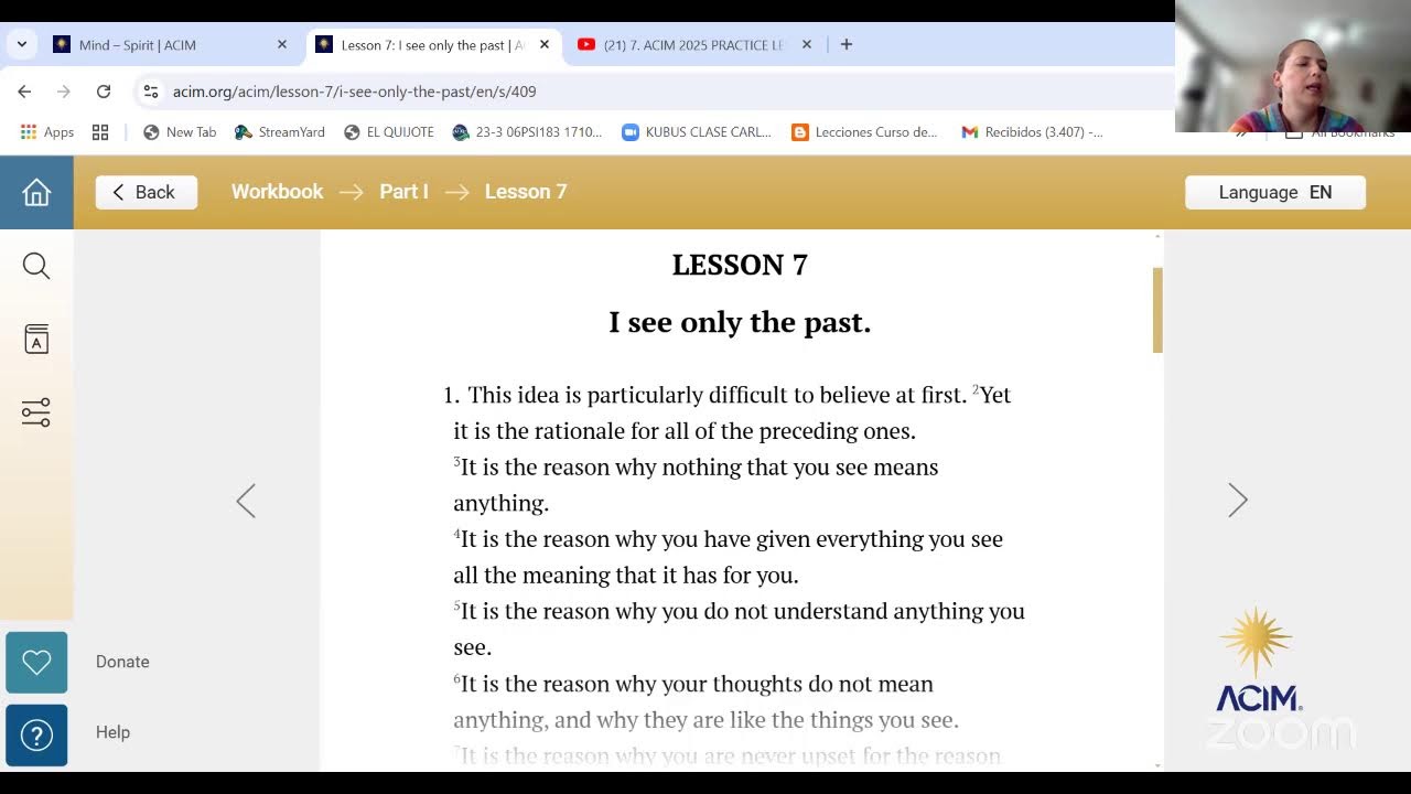 7. ACIM 2025 PRACTICE LESSON 7 - I see only the past
