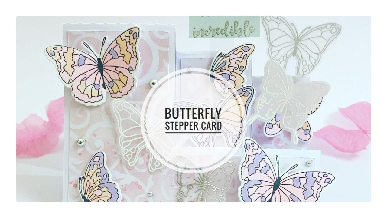Butterfly Stepper Card