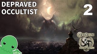 Fabrosi the Depraved Occultist - Part 2 - Stygian: Reign of the Old Ones