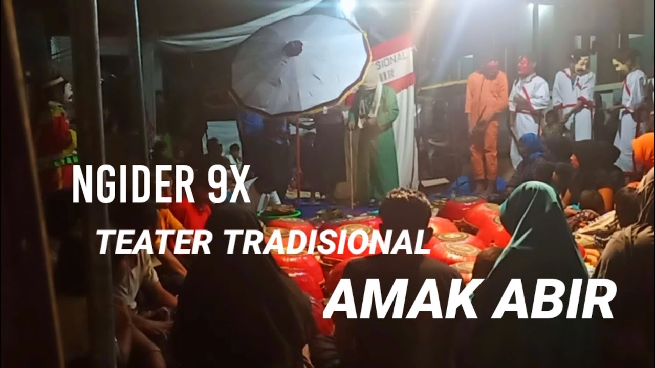 RITUAL ( NGEDER 9x) ||  TEATER TRADISIONAL AMAK ABIR