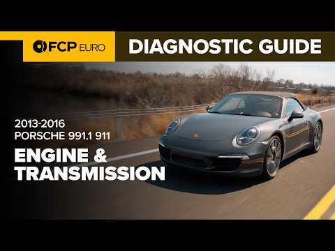 Porsche 991.1 Carrera Engine Guide: What You Need To Know (2013-2016 Porsche 911 Carrera Models)