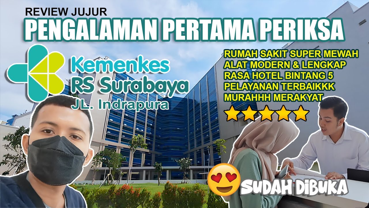 Pengalaman Pertama ke Rumah Sakit Kemenkes Surabaya | Pelayanan Terbaik dan Fasilitas Mewah!