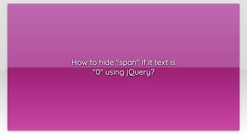 How to hide "span" if it text is "0" using jQuery?