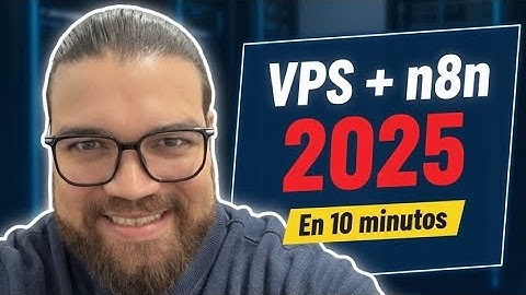 Cómo Instalar N8N en 2025 (Guía Completa con EasyPanel + Hostinger)