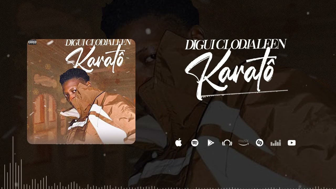 Digui Clodjaleen - Karatô (Son Officiel)