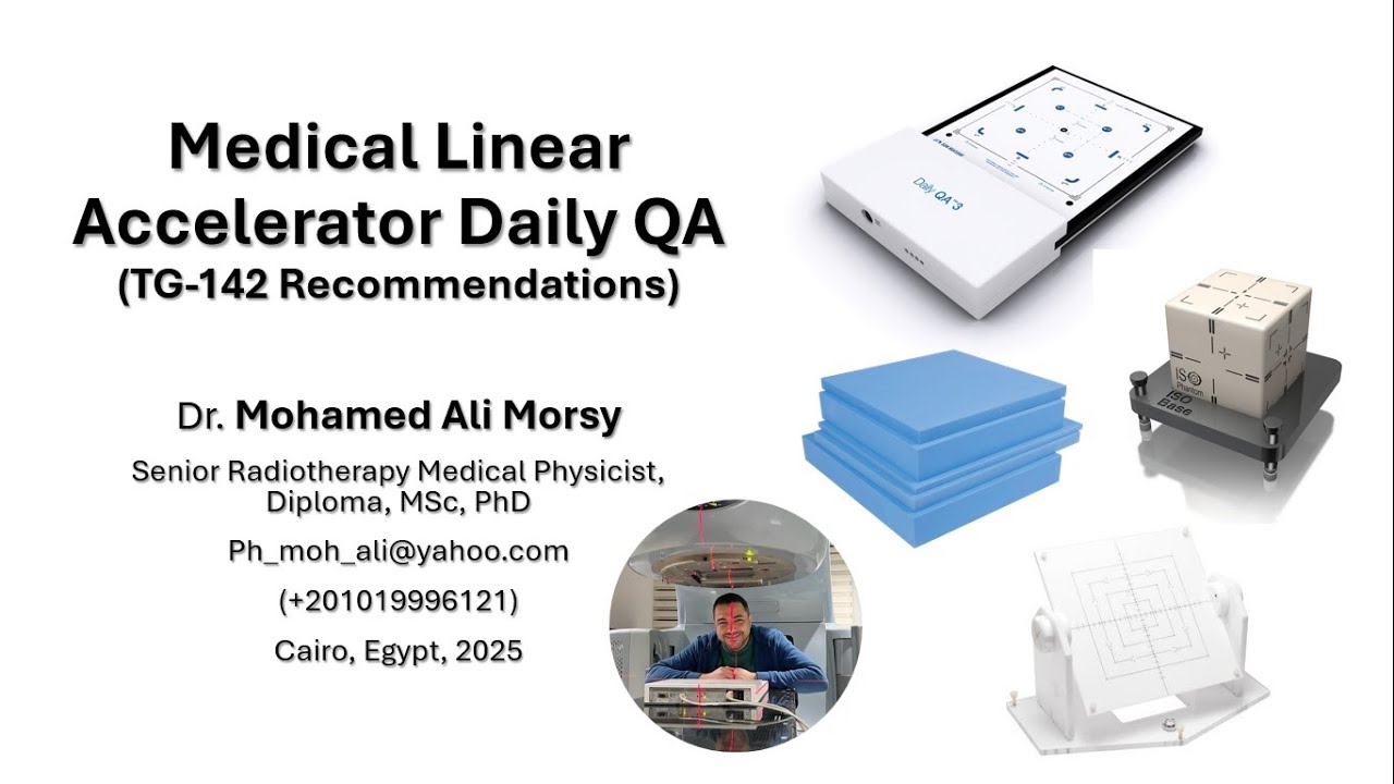 Medical Linear Accelerator Daily QA