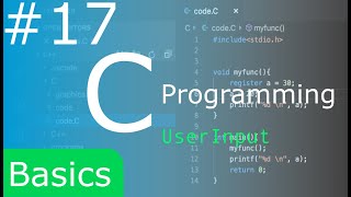 Famous C Programming Language Basics Tutorial 17 User Input Profile