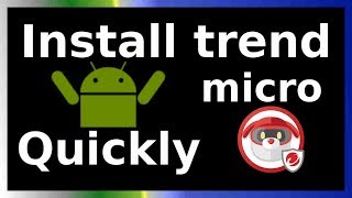 how to install trend micro on android phone screenshot 3