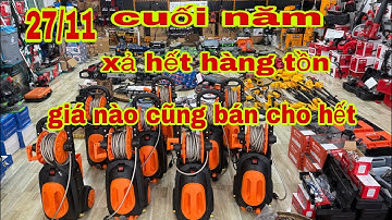 sale máy hàn máy cắt cỏ đồ bin đèn rửa xe bếp ga cưa xích bình xịt thuốc nồi cơm điện