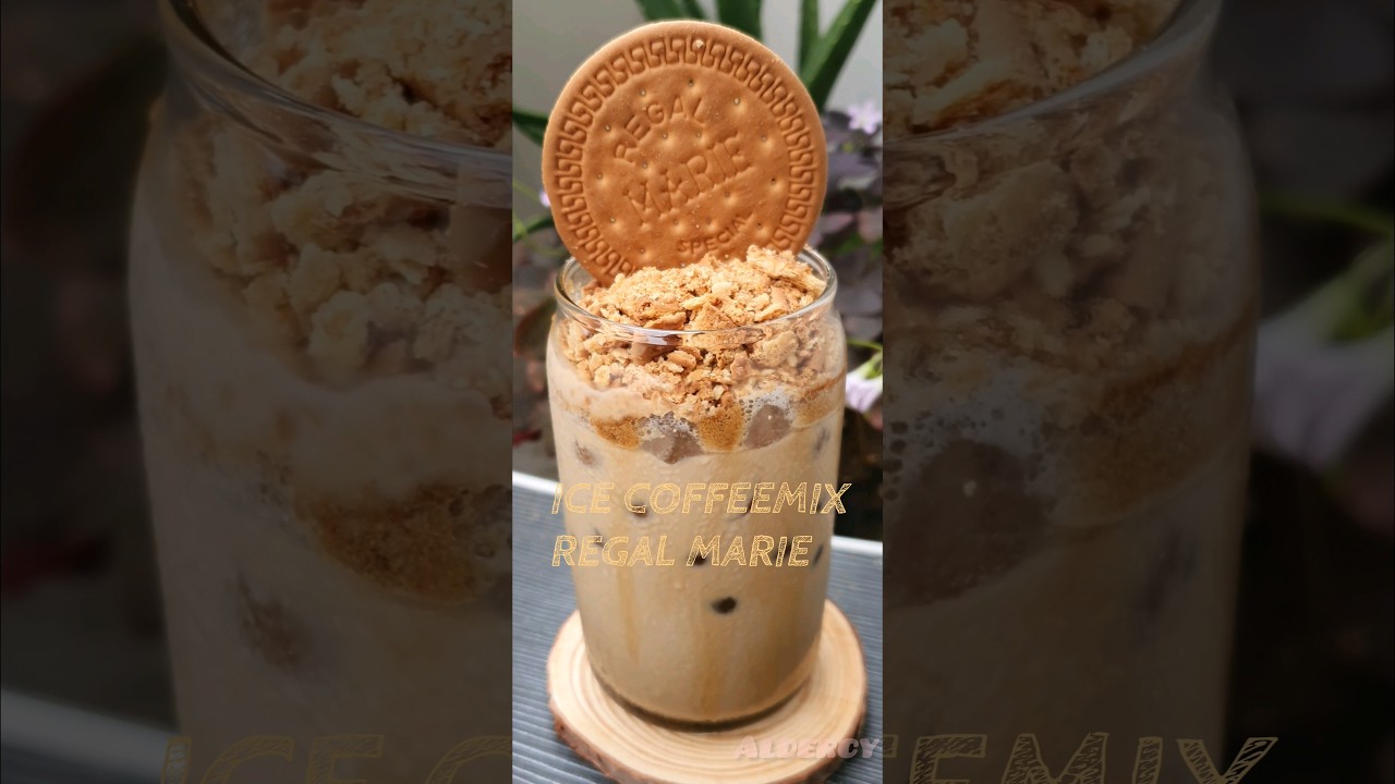 ICE COFFEEMIX REGAL MARIE | ES COFFEEMIX REGAL MARIE |HOW TO MAKE ICE COFFEEMIX 