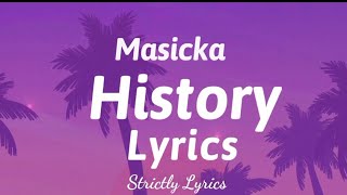 Masicka - History Lyrics | Strictly Lyrics