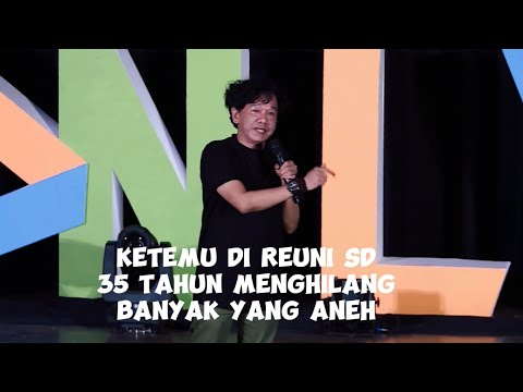 Ketemu di Reuni SD, 35 tahun menghilang banyak yang aneh.