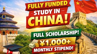 Fully Funded Scholarship in China 🇨🇳 | University Scholarship | without ILETS