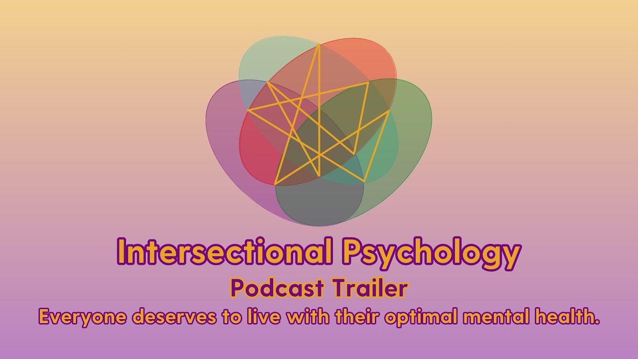Intersectional Psychology Trailer