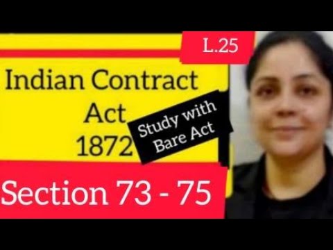 Section 73 - 75 Indian Contract Act #section73contractact - YouTube