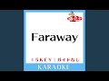Faraway (ガイド無しカラオケ) -3Key (原曲歌手:miwa)