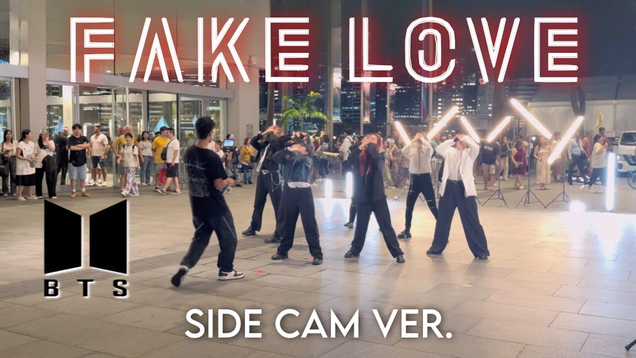 【KPOP IN PUBLIC | SIDE CAM】BTS(방탄소년단) -'Fake Love’| Dance cover from Singapore