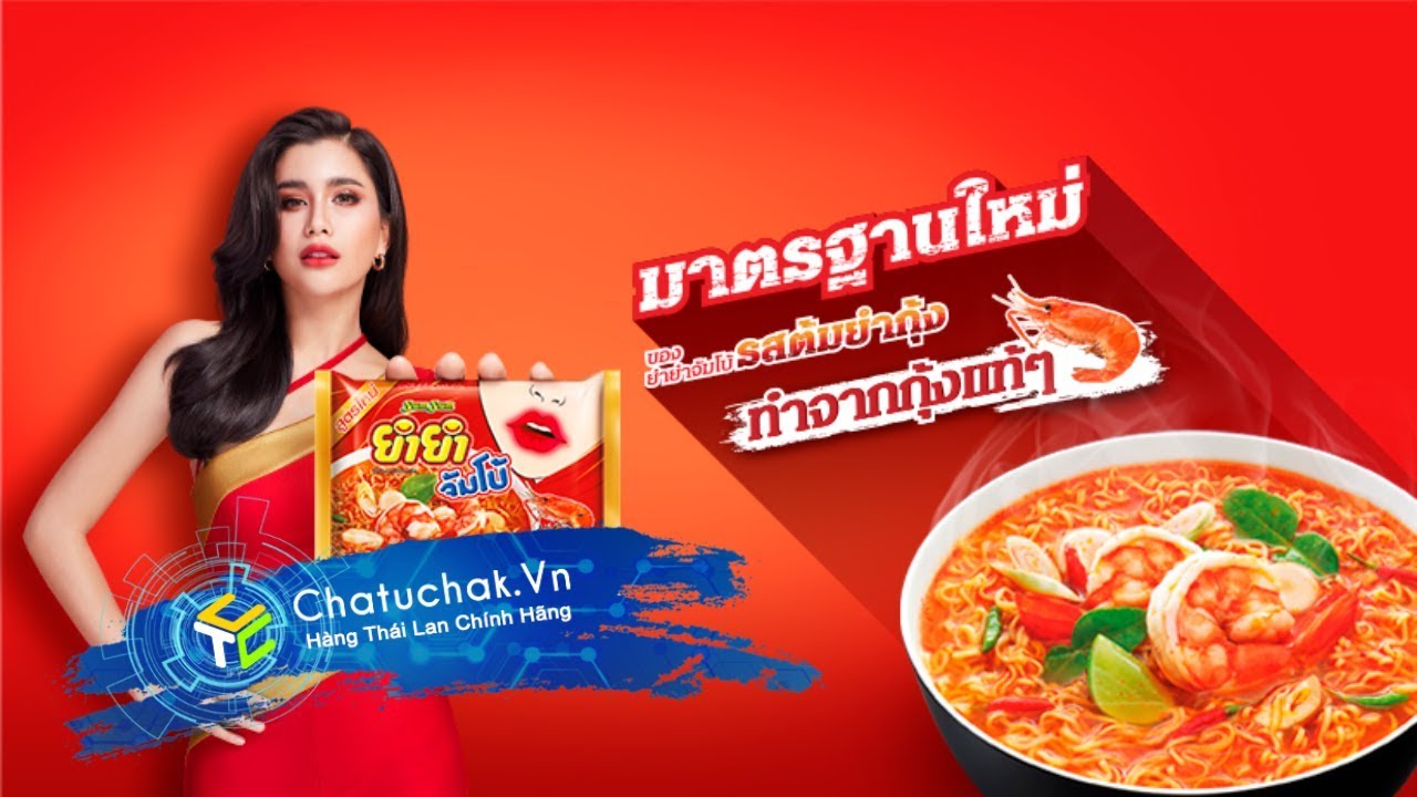 【Chatuchak.Vn】Quảng Cáo Mì Yum Yum Tom Yum Kung Siêu Cay Mới | Yum Yum TVC