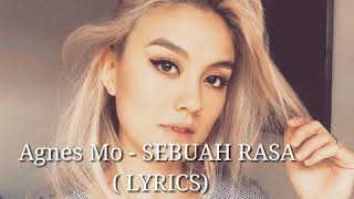 SEBUAH RASA  - Agnes Mo