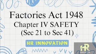 Factory Act 1948 Safety Chapter Sec 21 To Sec 41