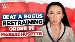 4 Crucial Steps You NEED to Follow in Order to Beat a Bogus Restraining Order in Massachusetts
