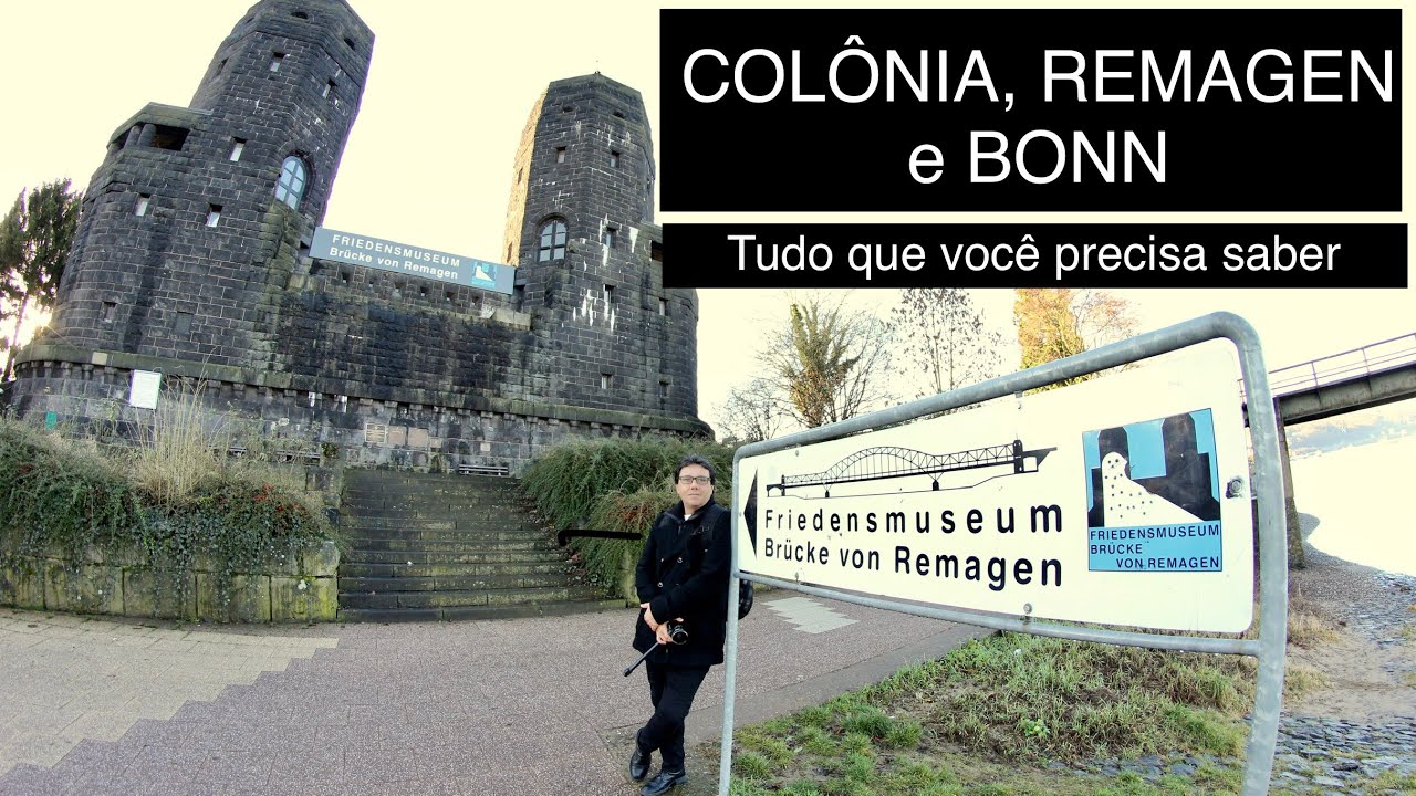 COLÔNIA, REMAGEN e BONN, ALEMANHA: TUDO QUE VOCÊ PRECISA SABER PARA SUA VIAGEM PERFEITA.