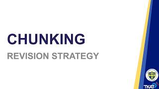 Miltoncross Academy | Year 11 Raising Achievements Evening | Revision Strategy | Chunking