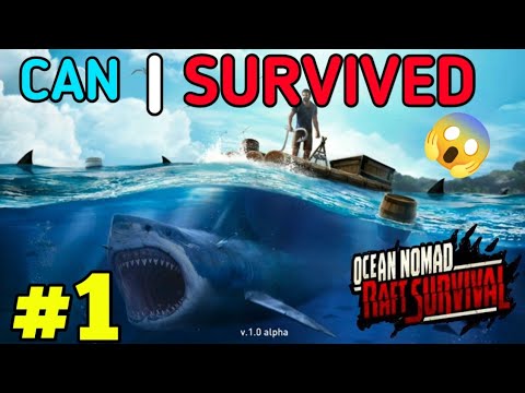 Can I Survive On Mid Of Sea ⛵ | Raft Survival: Ocean Nomad #1 - YouTube
