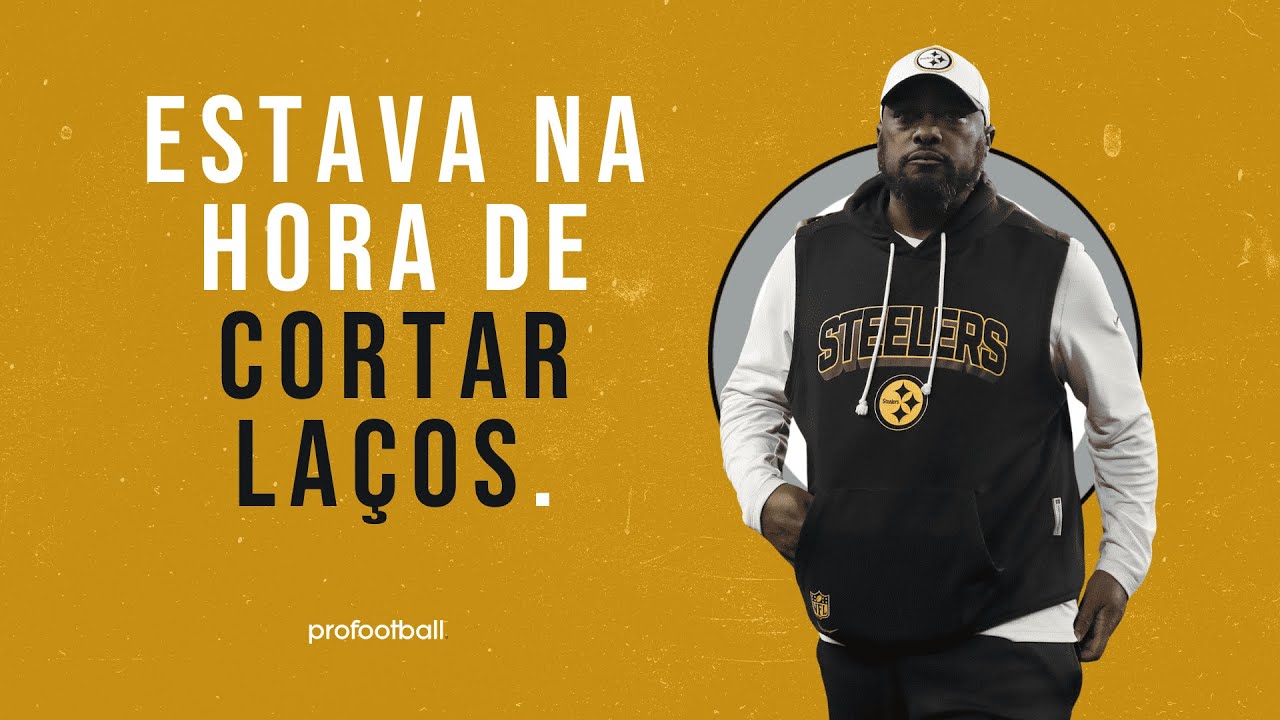 ESTAVA NA HORA DE MIKE TOMLIN SAIR DOS STEELERS | Pro Football Brasil