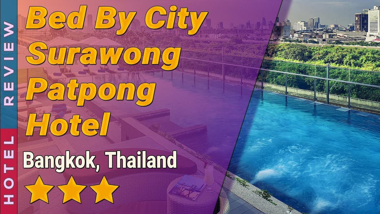 Bed By City Surawong Patpong Hotel hotel review | Hotels in Bangkok | Thailand Hotels