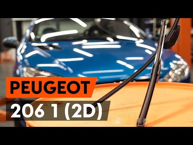How to change wipers blades / window wipers PEUGEOT 206 1 (2D) [TUTORIAL  AUTODOC] 