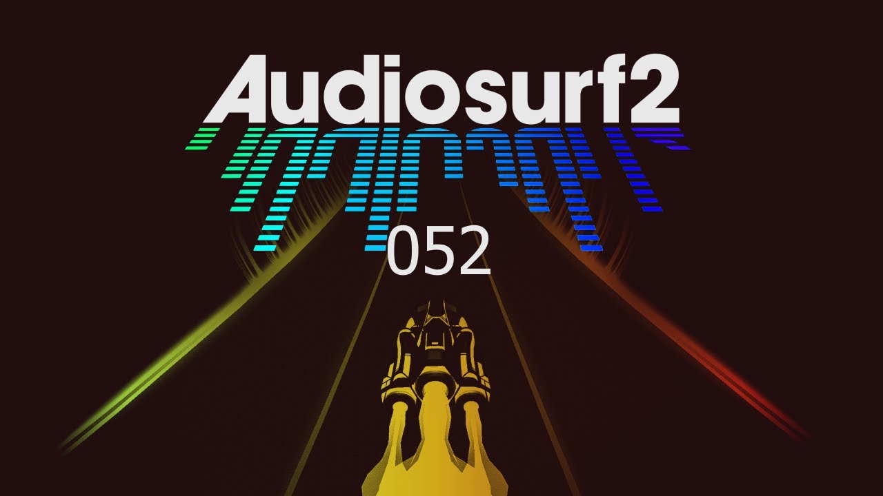 Audiosurf 2 |052| Vicetone - Nevada