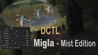 DCTL Migla - Mist Edition