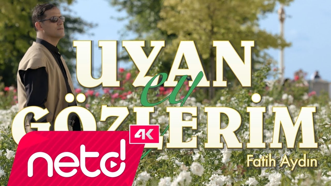 Fatih Aydın - Uyan Ey Gözlerim