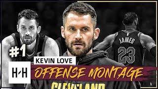 Kevin Love Full Offense Highlights 2017-2018 Season (Part 1) - SIGNS EXTENSION WITH CAVS!