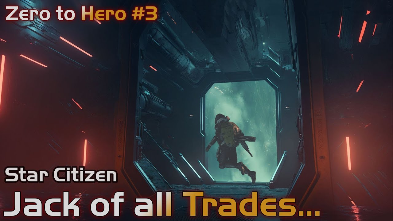 Zero to Hero but if I die, I lose all AUEC. part 3. Jack of all Trades