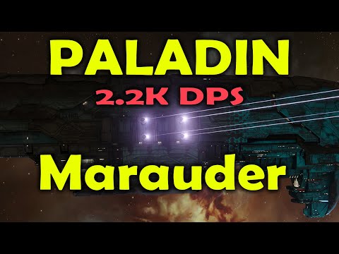 Paladin Marauder - 2.2k dps - EVE Online