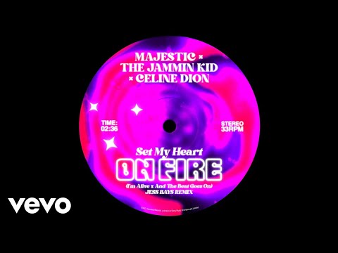 Set My Heart On Fire (I'm Alive x And The Beat Goes On) (Jess Bays Remix - Official Audio)