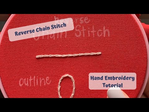 Stitching Hew Hand Embroidery Tutorial: Reverse Chain Stitch
