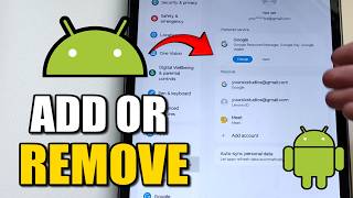 How to Add or Remove Accounts on Android Tablet or Phone